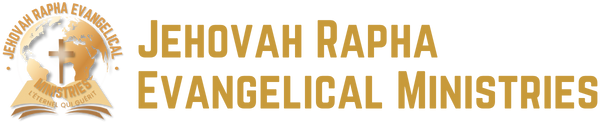 Jehovah Rapha Evangelical Ministries